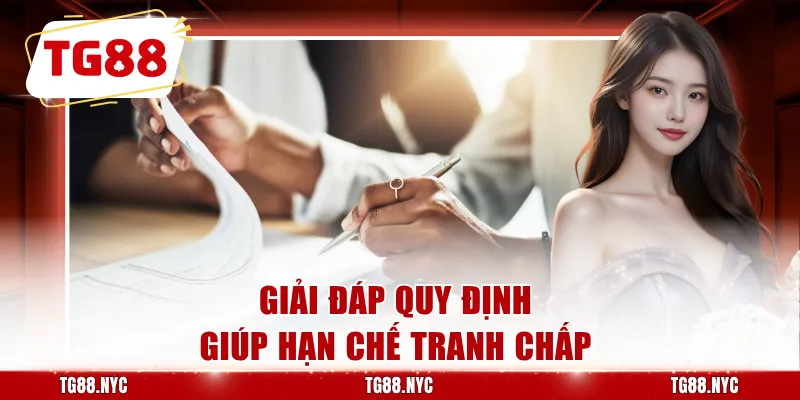 Giải đáp quy định giúp hạn chế tranh chấp