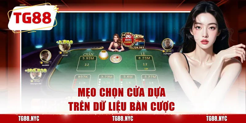 Mẹo chọn cửa dựa trên dữ liệu bàn cược